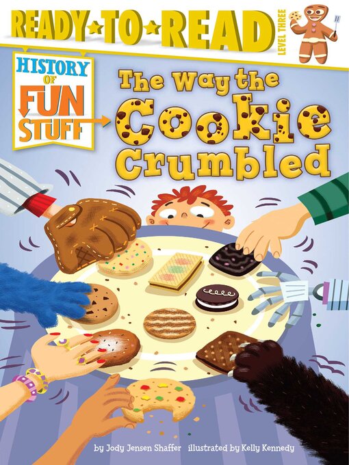 Jody Jensen Shaffer创作的The Way the Cookie Crumbled作品的详细信息 - 可供借阅